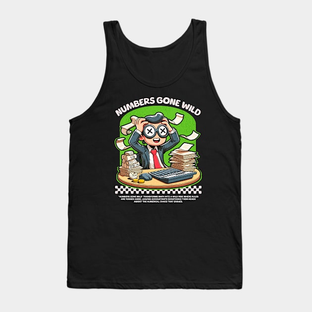 Funny Accountant Tank Top by Create Magnus